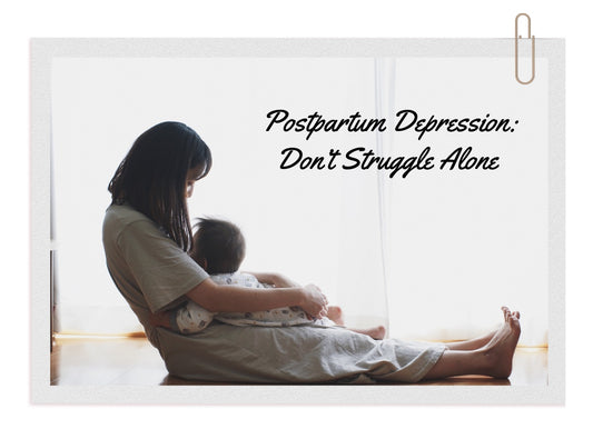 Beyond baby blues: Understand Postpartum Depression